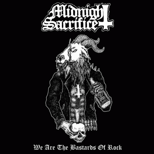 Midnight Sacrifice : We Are the Bastards of Rock